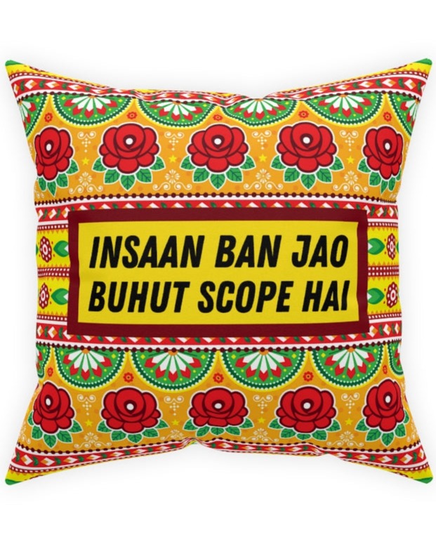 Insaan ban Jao Buhut Scope hai Broadcloth Pillow - 16" × 16" - Home Decor by GTA Desi Store