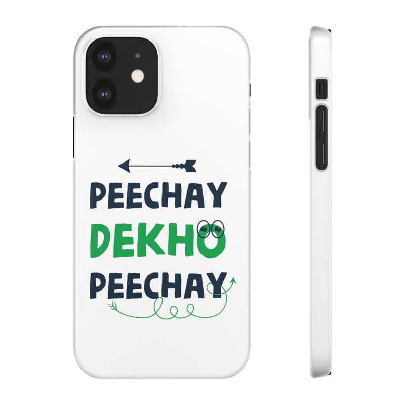 Peechay Dekho Peechay Snap Cases iPhone or Samsung - Phone Case by GTA Desi Store