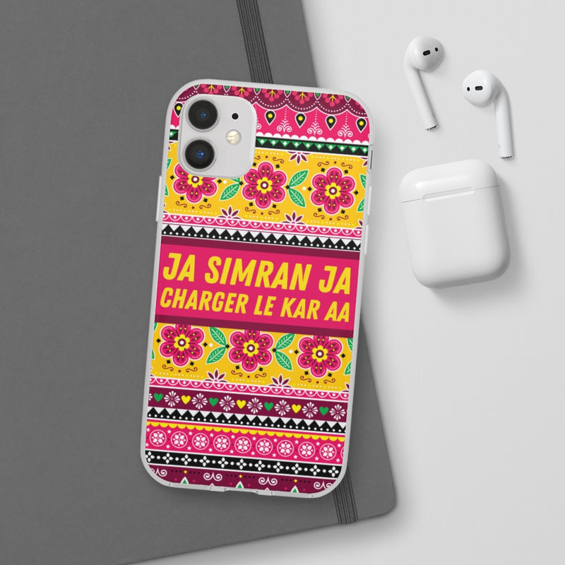 Ja Simran Ja Charger Le Kar Aa Flexi Cases - Phone Case by GTA Desi Store