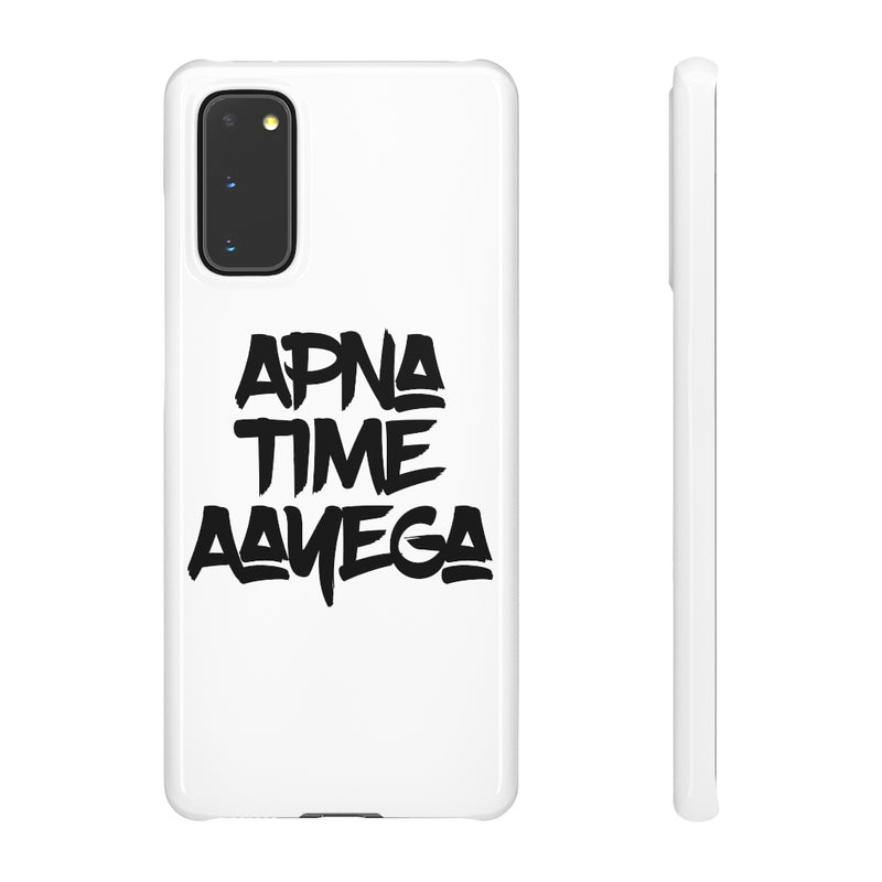 Apna Time Aayega Snap Cases iPhone or Samsung - Phone Case by GTA Desi Store