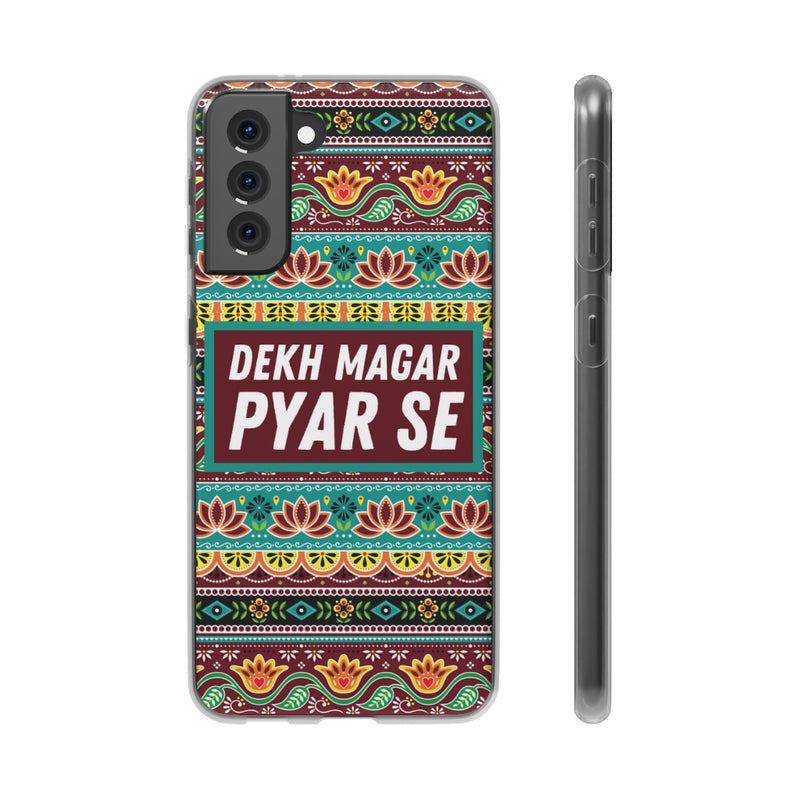 Dekh Magar Pyar Se Flexi Cases - Samsung Galaxy S21 Plus with gift packaging - Phone Case by GTA Desi Store