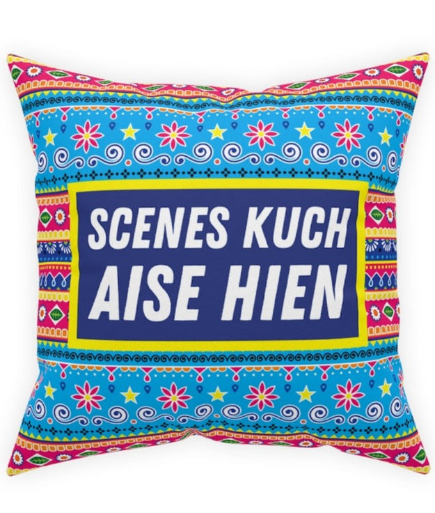 Scenes Kuch Aise Hien Broadcloth Pillow - 16" × 16" - Home Decor by GTA Desi Store