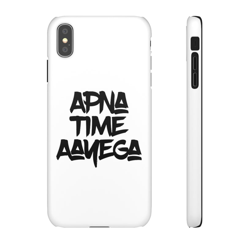 Apna Time Aayega Snap Cases iPhone or Samsung - Phone Case by GTA Desi Store