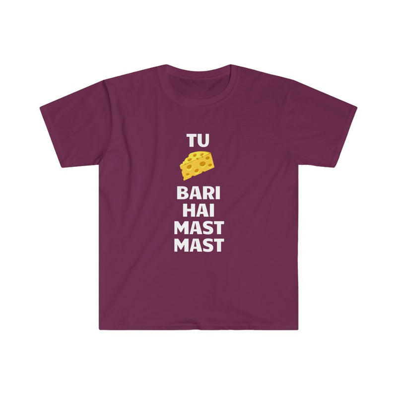 Tu Cheaze Bari Hai Mast Mast Unisex Softstyle T-Shirt - Maroon / S - T-Shirt by GTA Desi Store