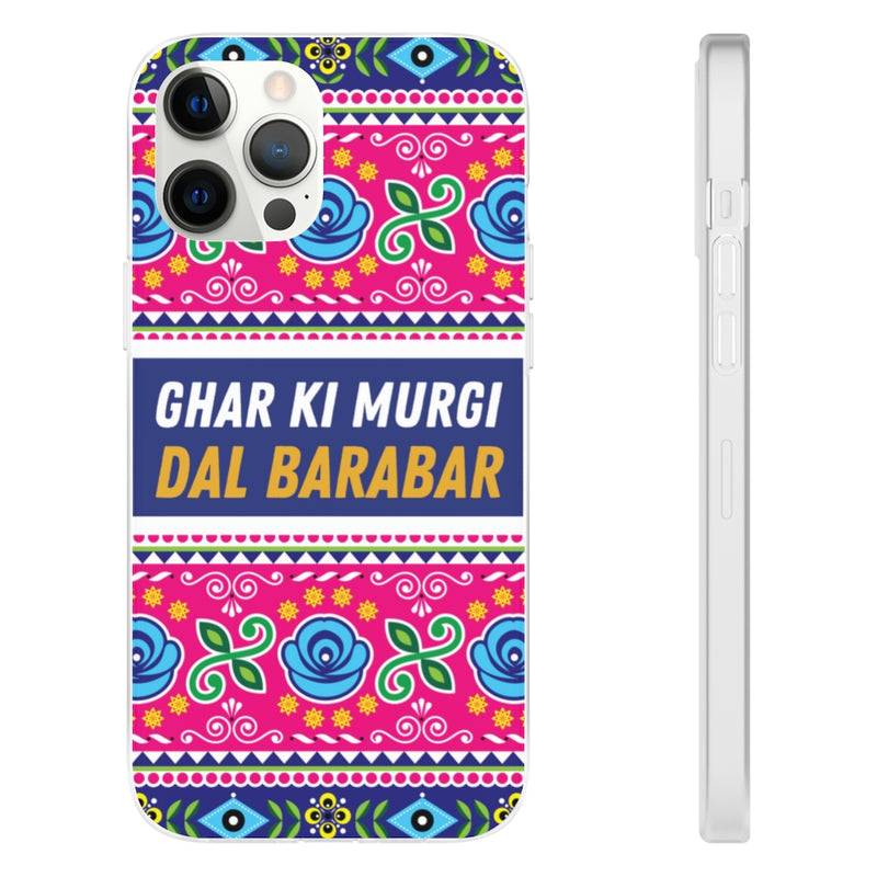 Ghar Ki Murgi Dal Barabar Flexi Cases - iPhone 12 Pro Max with gift packaging - Phone Case by GTA Desi Store