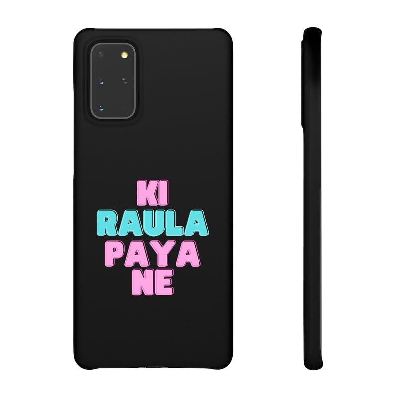Ki Raula Paya Ne Snap Cases iPhone or Samsung - Phone Case by GTA Desi Store