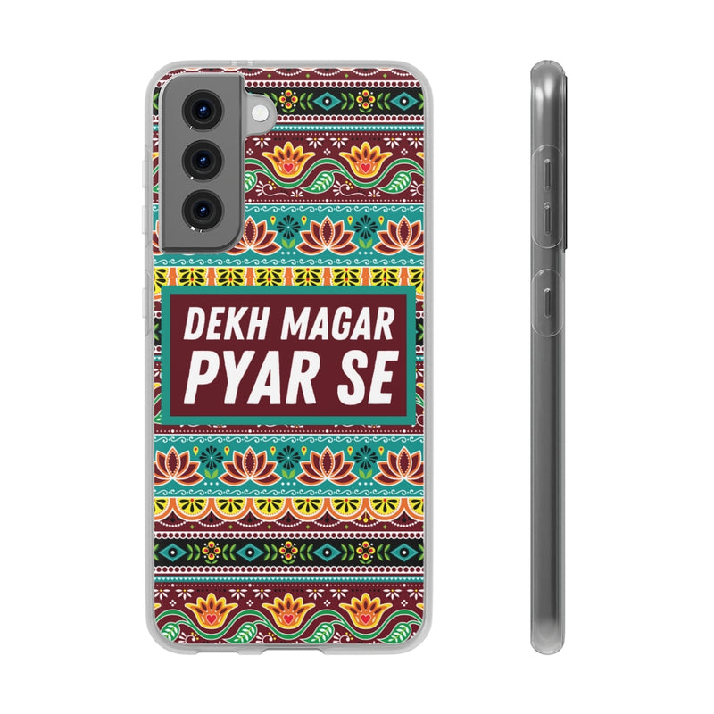 Dekh Magar Pyar Se Flexi Cases - Samsung Galaxy S21 with gift packaging - Phone Case by GTA Desi Store
