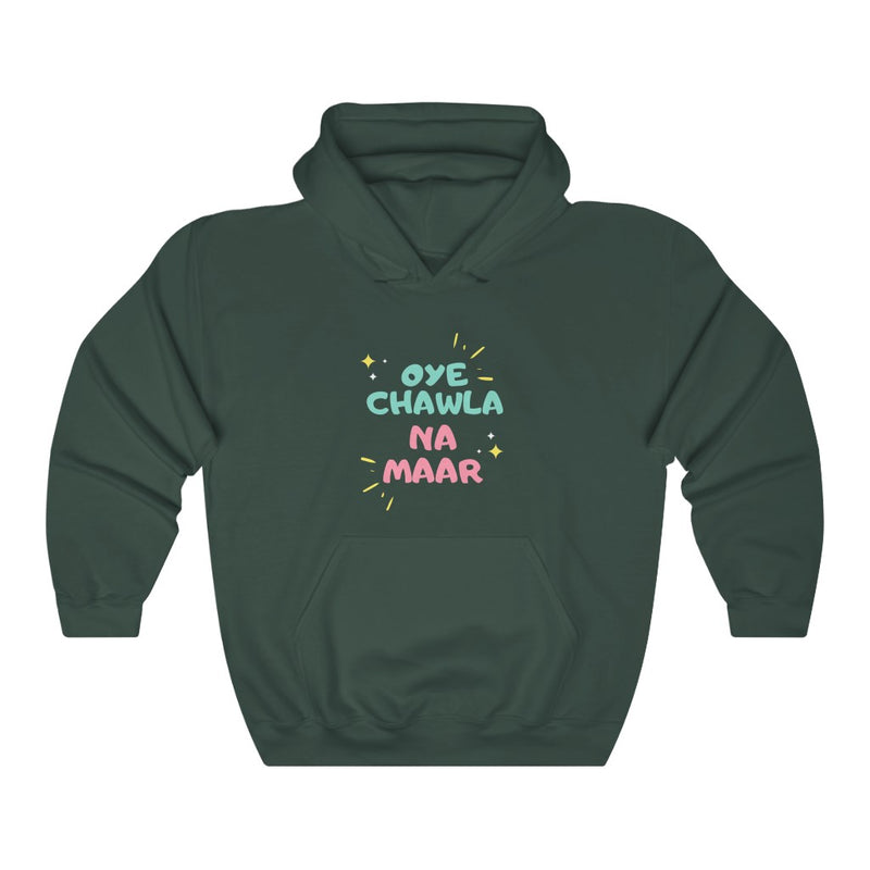 Oye Chawla Na Maar Unisex Heavy Blend™ Hooded Sweatshirt - Forest Green / S - Hoodie by GTA Desi Store