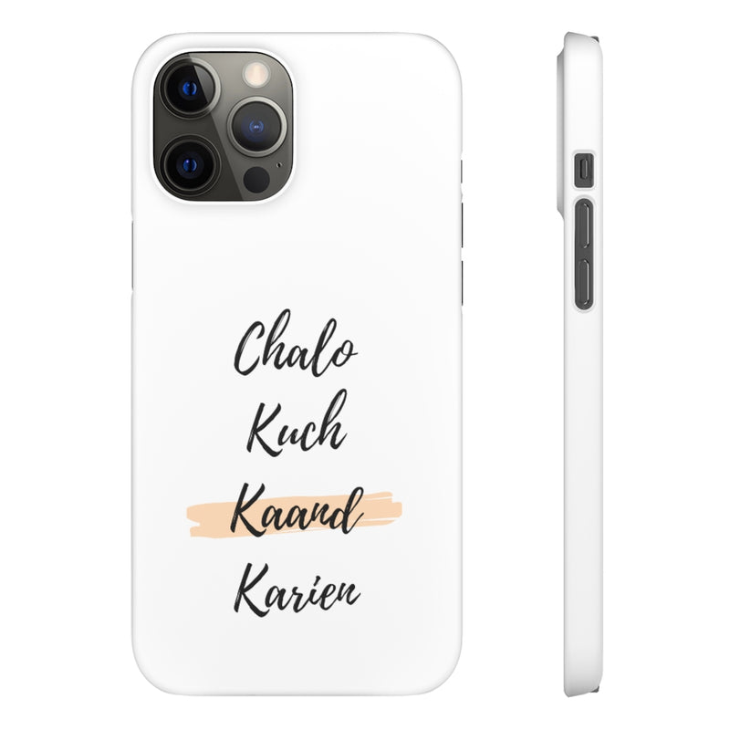 Chalo Kuch Kaand Karien Snap Cases iPhone or Samsung - Phone Case by GTA Desi Store