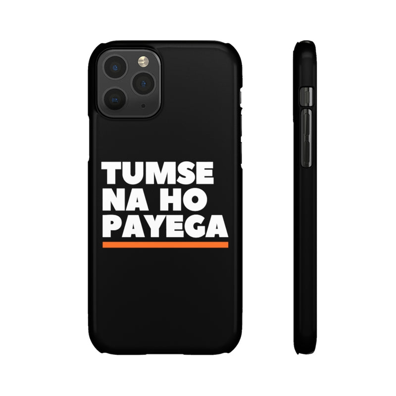 Tumse Na Ho Payega Snap Cases iPhone or Samsung - Phone Case by GTA Desi Store