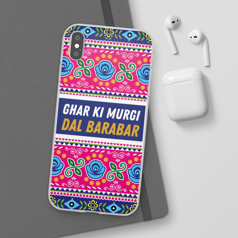 Ghar Ki Murgi Dal Barabar Flexi Cases - Phone Case by GTA Desi Store