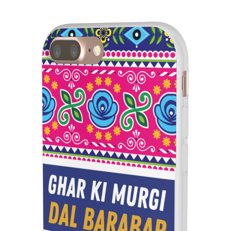 Ghar Ki Murgi Dal Barabar Flexi Cases - Phone Case by GTA Desi Store