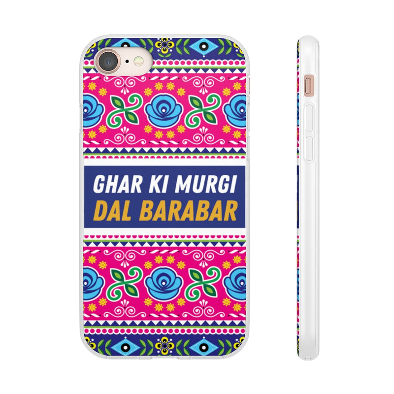 Ghar Ki Murgi Dal Barabar Flexi Cases - iPhone 8 with gift packaging - Phone Case by GTA Desi Store