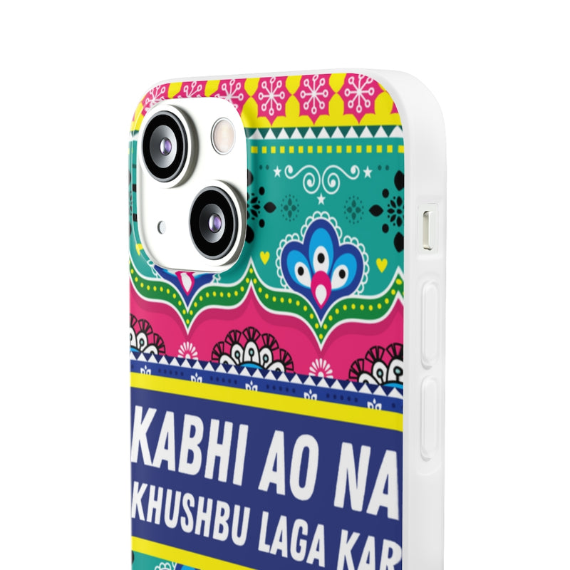 Kabhi Ao Na Khushbu Laga Kar Flexi Cases - Phone Case by GTA Desi Store