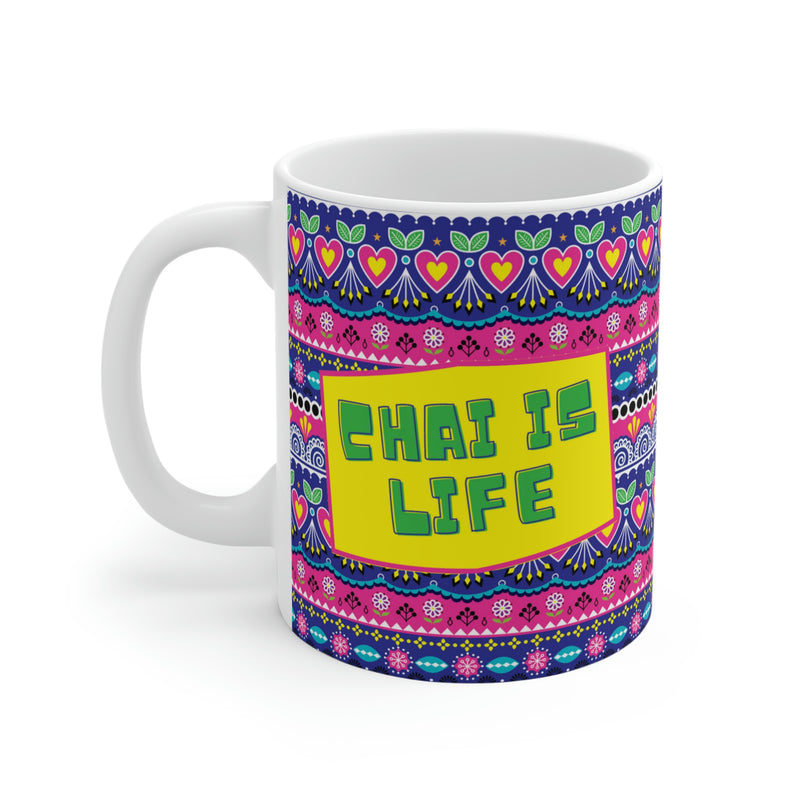 CHAI IS LIFE Ceramic Mug (11oz)