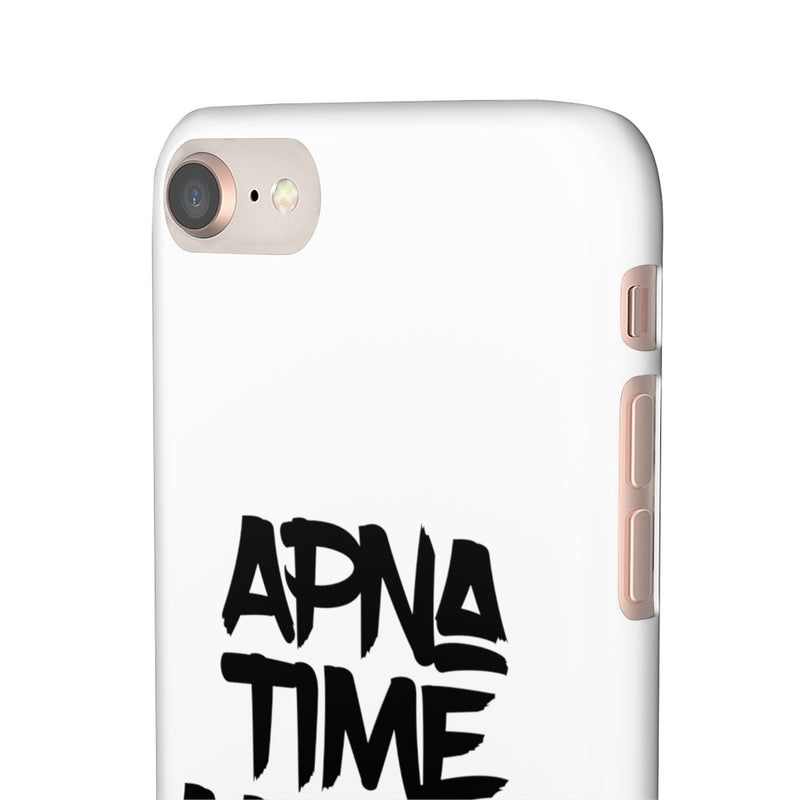 Apna Time Aayega Snap Cases iPhone or Samsung - iPhone 8 / Matte - Phone Case by GTA Desi Store