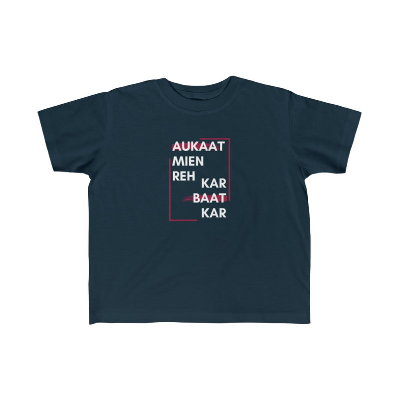 Aukaat Mein Reh Keh Baat Kar Kid's Fine Jersey Tee - Navy / 2T - Kids clothes by GTA Desi Store