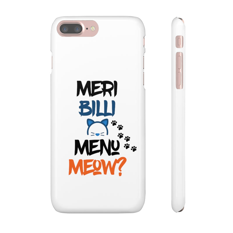 Meri Billi Menu Meow Snap Cases iPhone or Samsung - Phone Case by GTA Desi Store