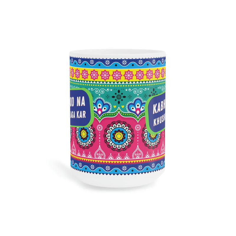 KABHI AOO NA KHUSHBU LAGA KAR Ceramic Mugs (11oz\15oz\20oz)