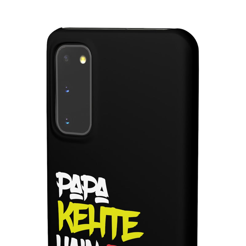 Papa Kehte Hain Bara Naam Karegi Snap Cases iPhone or Samsung - Samsung Galaxy S20 / Matte - Phone Case by GTA Desi Store