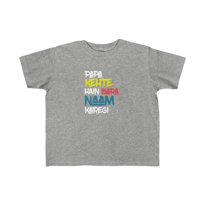 Papa Kehte Hain Bara Naam Karegi Kid's Fine Jersey Tee - Heather / 2T - Kids clothes by GTA Desi Store