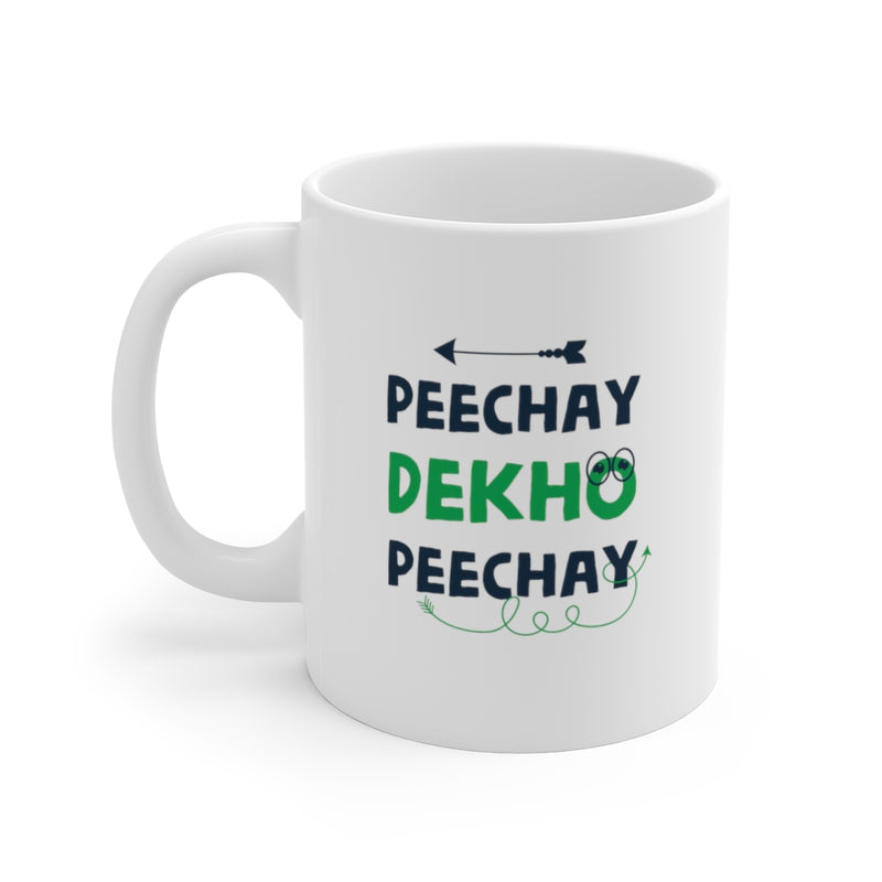 Peechay Dekho Peechay Ceramic Mugs (11oz\15oz\20oz) - Mug by GTA Desi Store