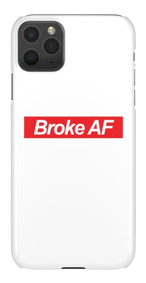 Broke AF Snap Cases iPhone or Samsung - Phone Case by GTA Desi Store