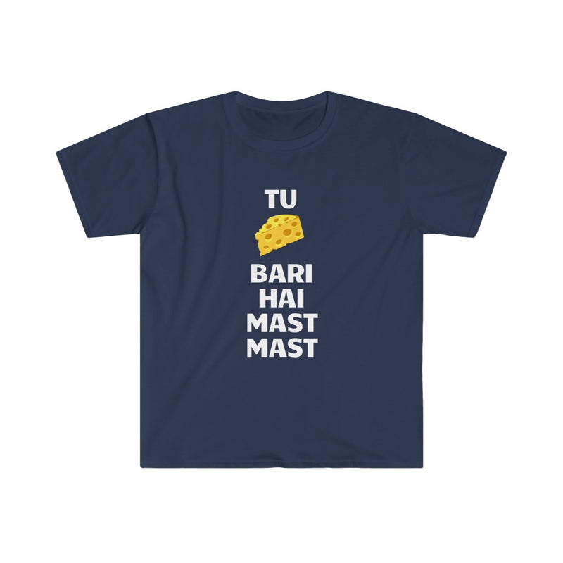 Tu Cheaze Bari Hai Mast Mast Unisex Softstyle T-Shirt - Navy / S - T-Shirt by GTA Desi Store