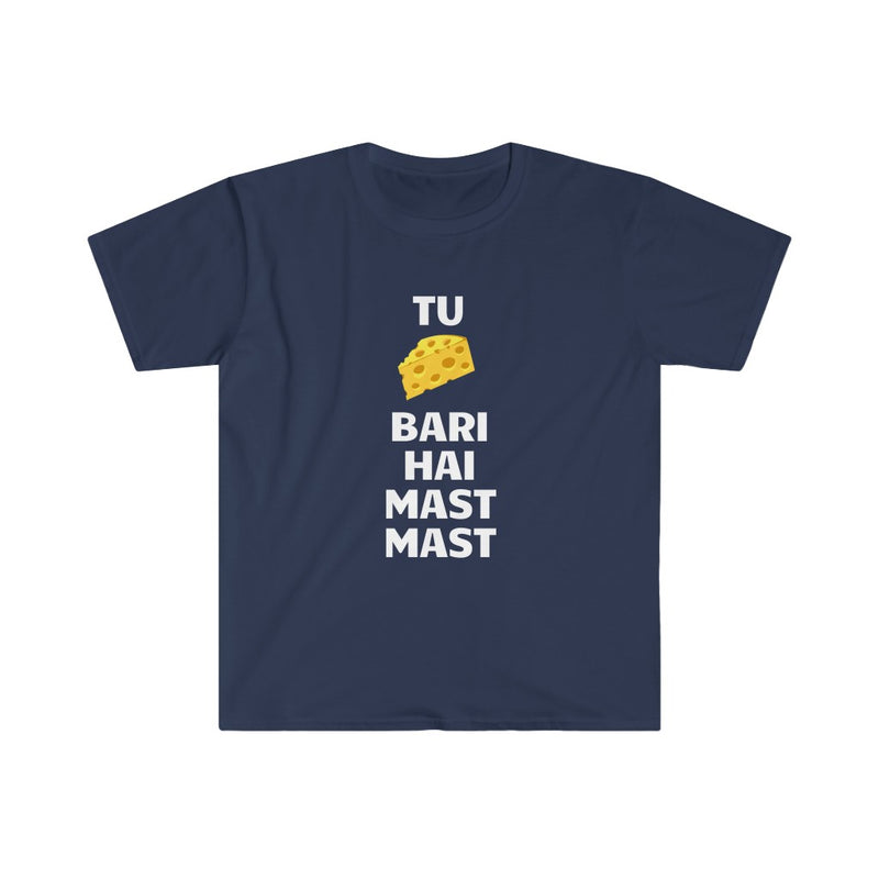 Tu Cheaze Bari Hai Mast Mast Unisex Softstyle T-Shirt - Navy / S - T-Shirt by GTA Desi Store