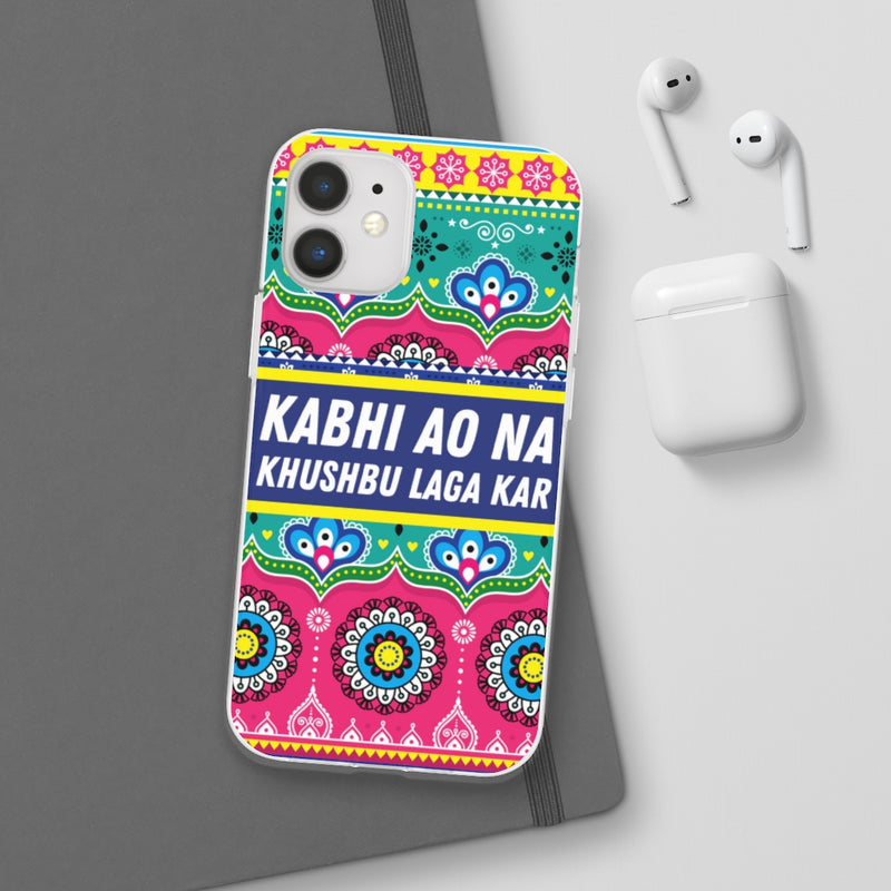 Kabhi Ao Na Khushbu Laga Kar Flexi Cases - Phone Case by GTA Desi Store