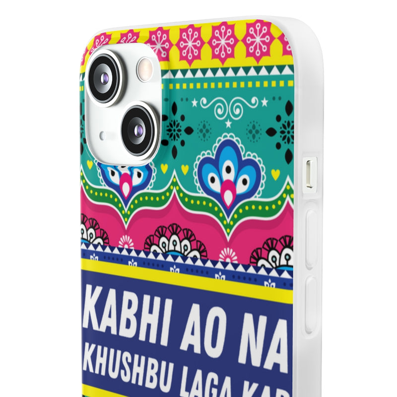 Kabhi Ao Na Khushbu Laga Kar Flexi Cases - Phone Case by GTA Desi Store