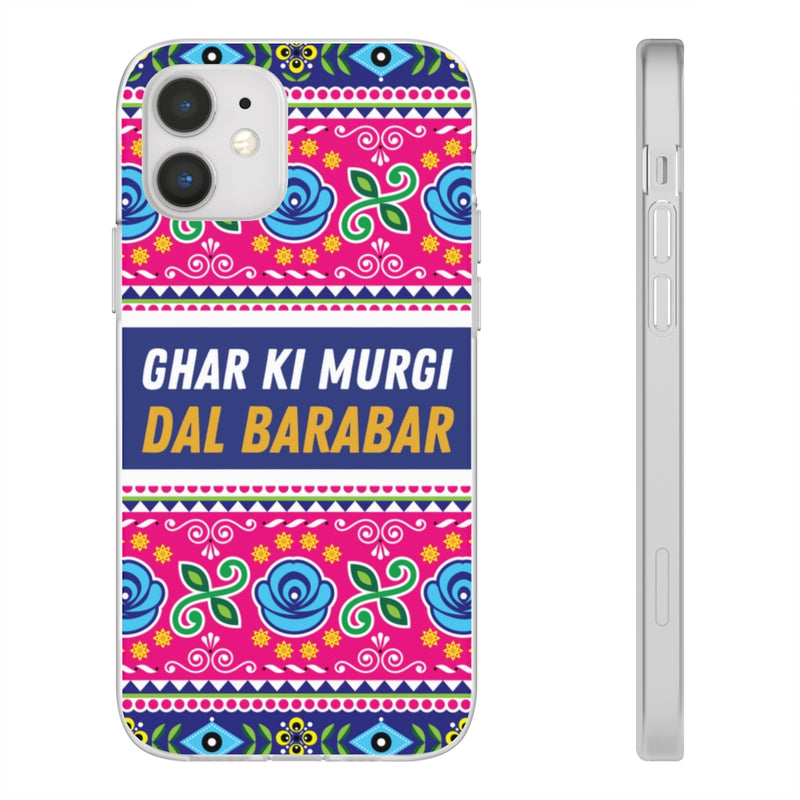 Ghar Ki Murgi Dal Barabar Flexi Cases - iPhone 12 with gift packaging - Phone Case by GTA Desi Store