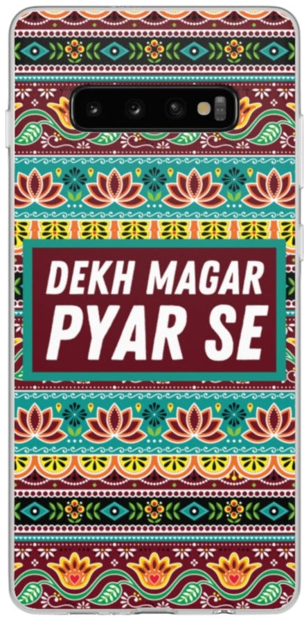 Dekh Magar Pyar Se Flexi Cases - Samsung Galaxy S10 Plus with gift packaging - Phone Case by GTA Desi Store