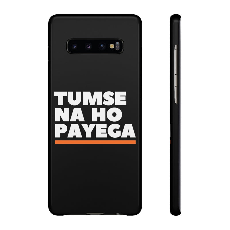 Tumse Na Ho Payega Snap Cases iPhone or Samsung - Phone Case by GTA Desi Store