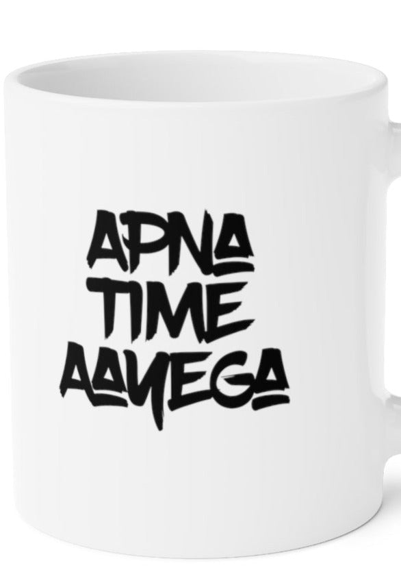 Apna Time Aayega Ceramic Mugs (11oz\15oz\20oz) - 20oz / White - Mug by GTA Desi Store