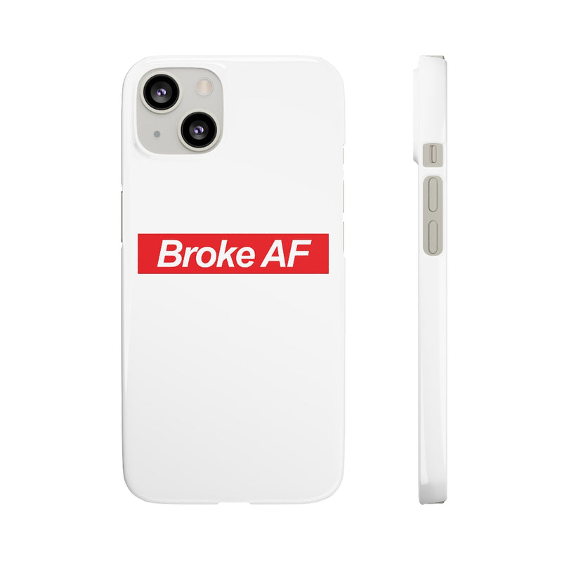 Broke AF Snap Cases iPhone or Samsung - Phone Case by GTA Desi Store