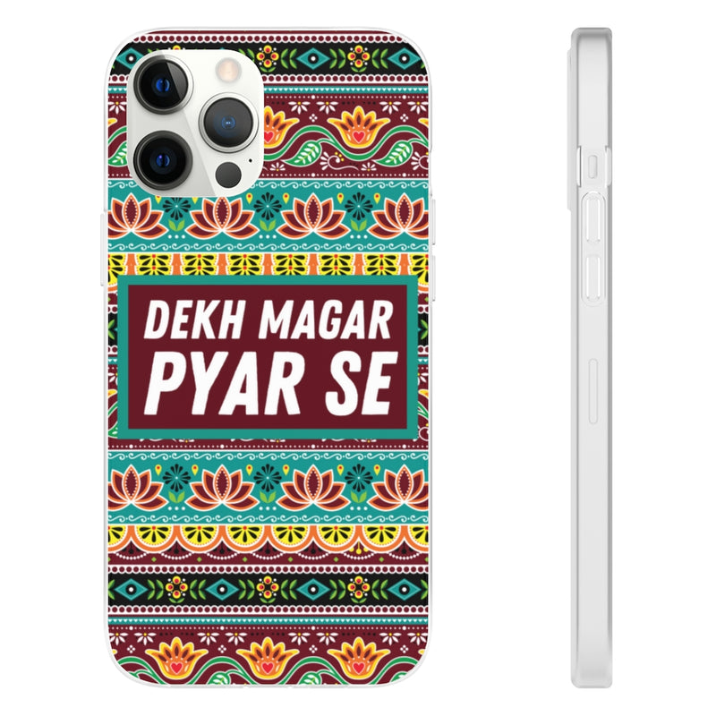 Dekh Magar Pyar Se Flexi Cases - iPhone 12 Pro Max - Phone Case by GTA Desi Store