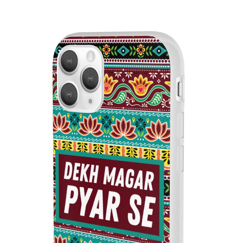 Dekh Magar Pyar Se Flexi Cases - Phone Case by GTA Desi Store