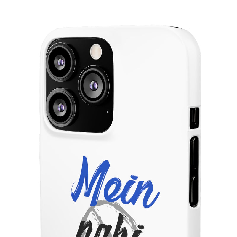 Mein Nahi Bataon gaa Snap Cases iPhone or Samsung - iPhone 13 Pro / Matte - Phone Case by GTA Desi Store