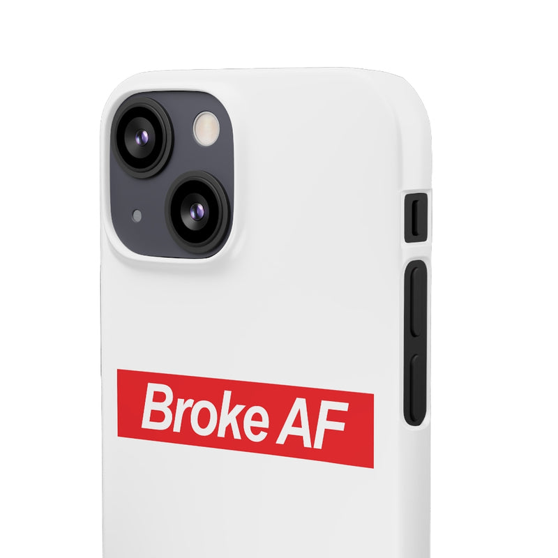 Broke AF Snap Cases iPhone or Samsung - iPhone 13 Mini / Matte - Phone Case by GTA Desi Store