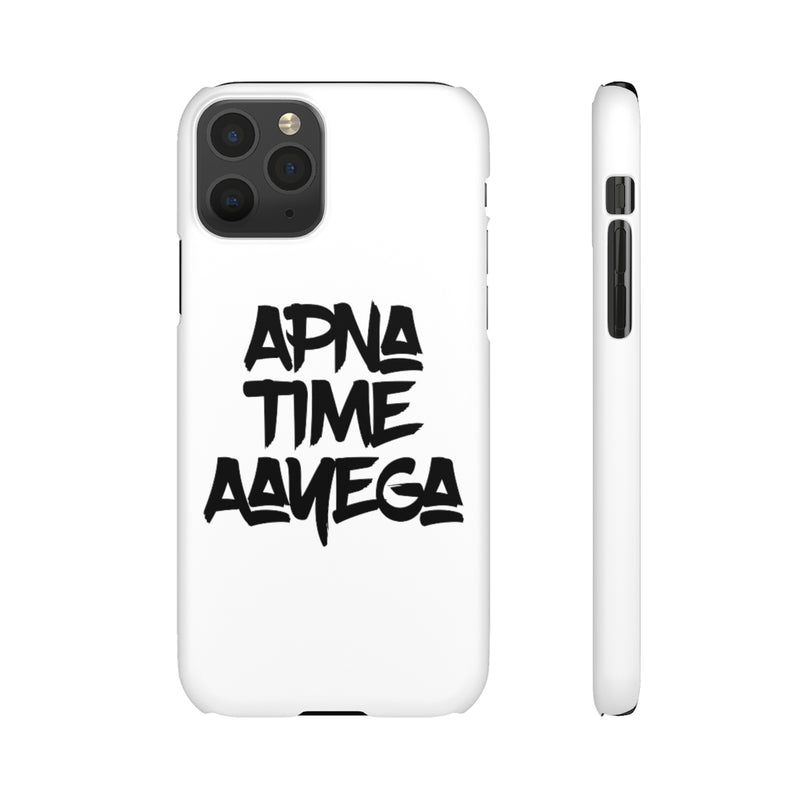 Apna Time Aayega Snap Cases iPhone or Samsung - Phone Case by GTA Desi Store