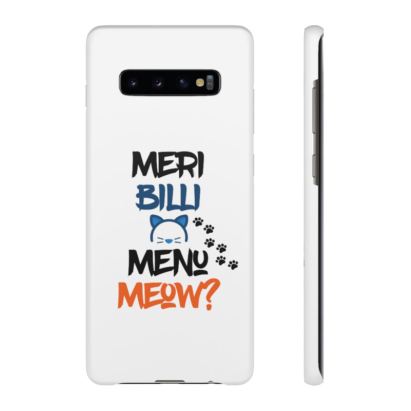 Meri Billi Menu Meow Snap Cases iPhone or Samsung - Phone Case by GTA Desi Store