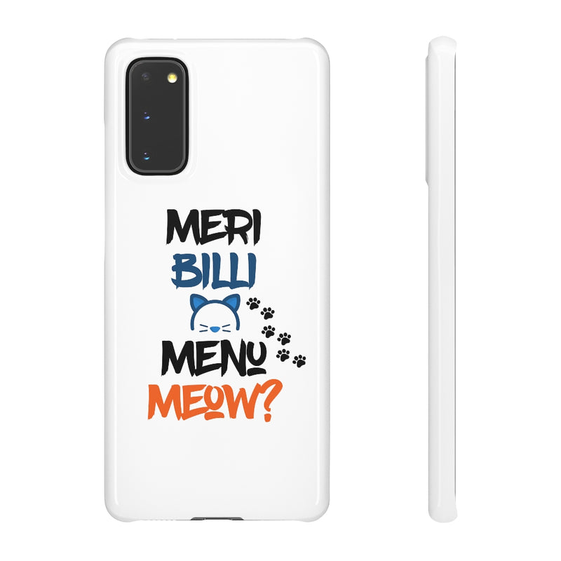 Meri Billi Menu Meow Snap Cases iPhone or Samsung - Phone Case by GTA Desi Store