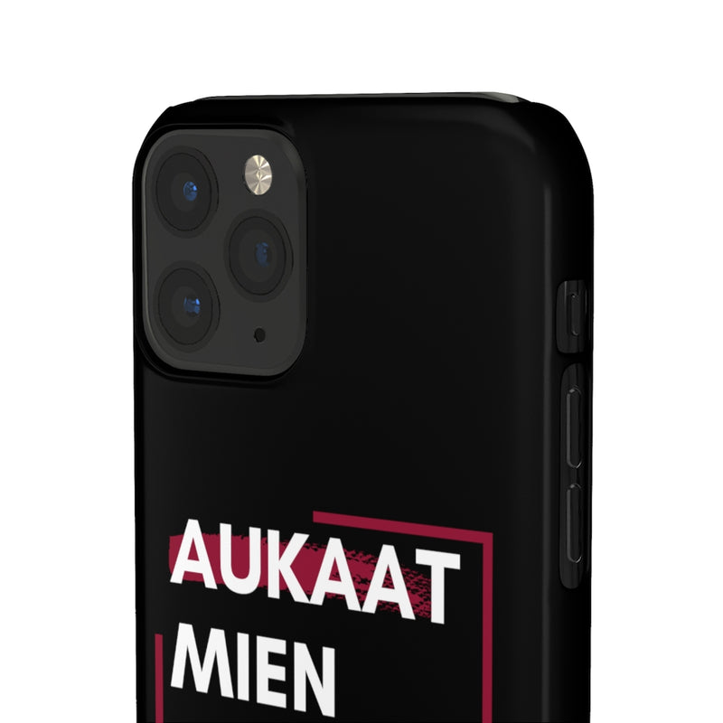 Aukaat Mein Reh Keh Baat Kar Snap Cases iPhone or Samsung - iPhone 11 Pro / Glossy - Phone Case by GTA Desi Store