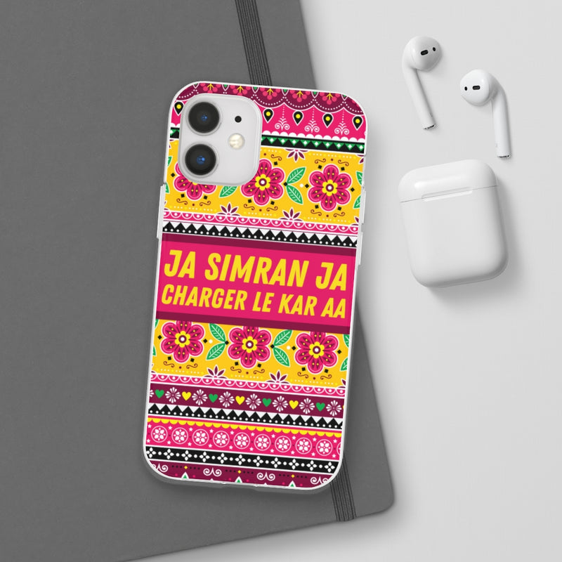 Ja Simran Ja Charger Le Kar Aa Flexi Cases - Phone Case by GTA Desi Store