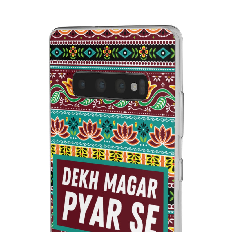 Dekh Magar Pyar Se Flexi Cases - Phone Case by GTA Desi Store