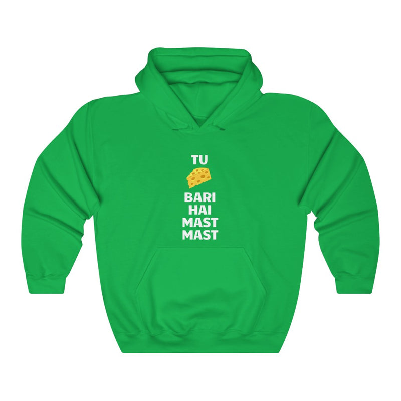 Tu Cheese Bari Hai Mast Mast Unisex Heavy Blend™ Hooded Sweatshirt - Irish Green / S - Hoodie by GTA Desi Store