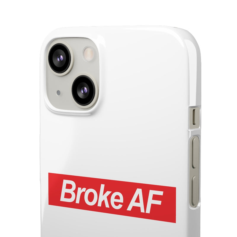 Broke AF Snap Cases iPhone or Samsung - iPhone 13 / Glossy - Phone Case by GTA Desi Store
