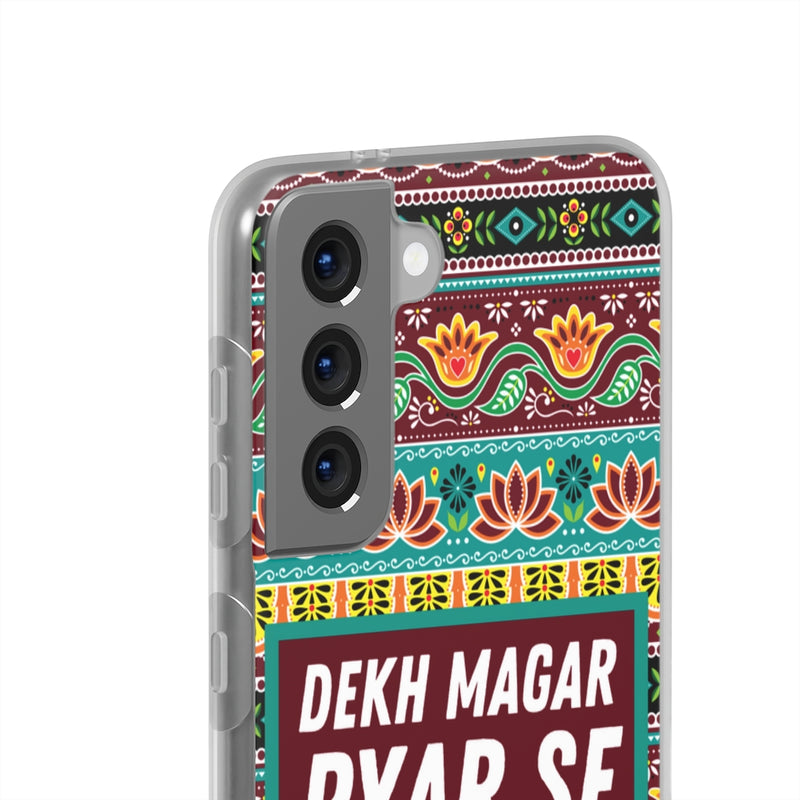 Dekh Magar Pyar Se Flexi Cases - Phone Case by GTA Desi Store