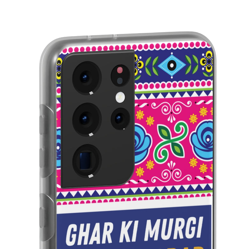 Ghar Ki Murgi Dal Barabar Flexi Cases - Phone Case by GTA Desi Store